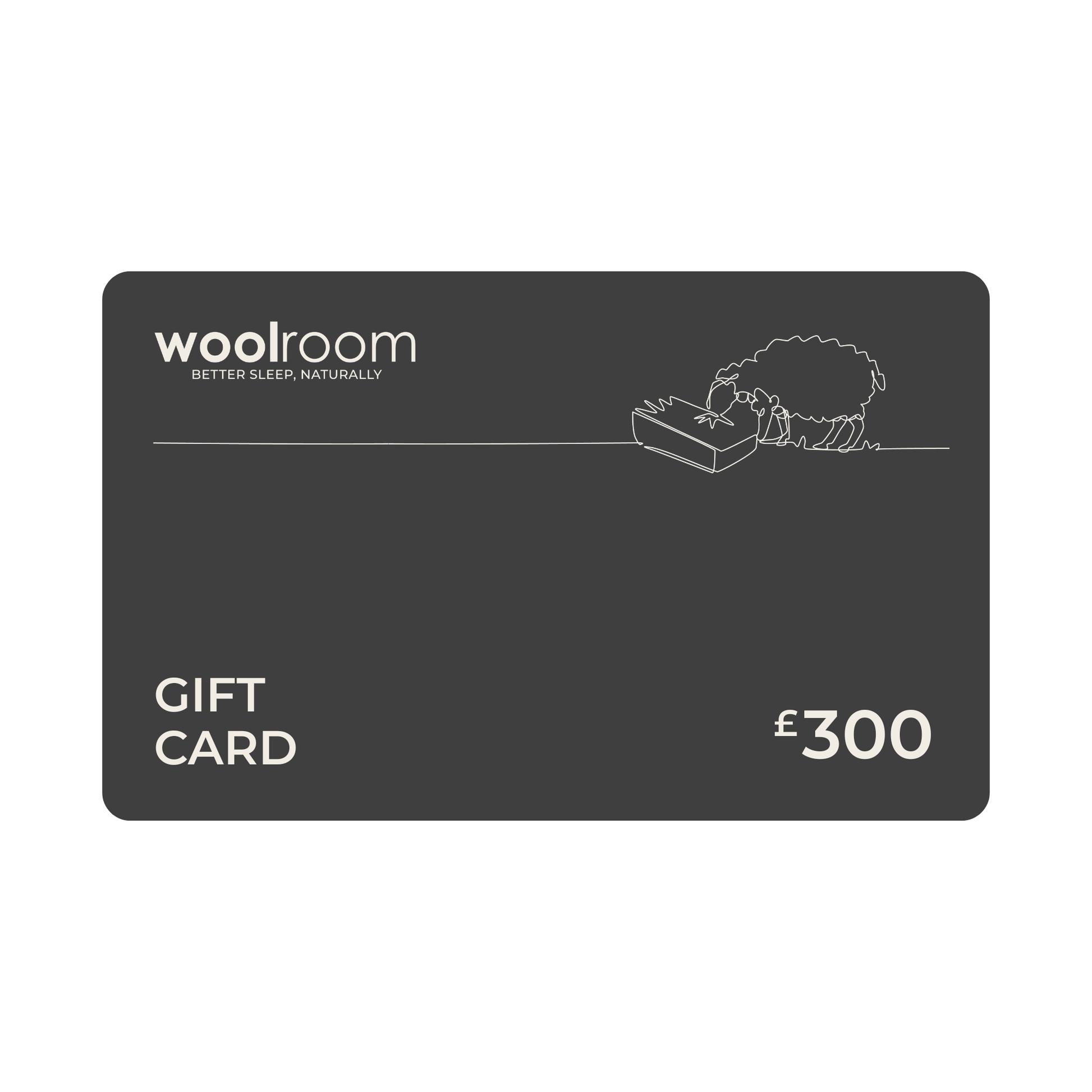 A dark gray Woolroom gift card with white text reading 'woolroom', 'GIFT CARD', and '£300', plus a small line drawing of a sheep on a box near the upper right, shown on a plain white background.